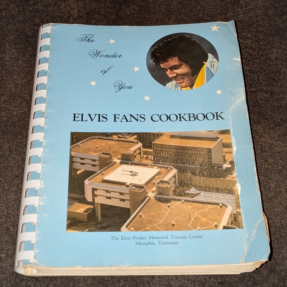 Elvis Fans Cookbook The Wonder of You 1985 Spiral Bound Vintage Memorabilia